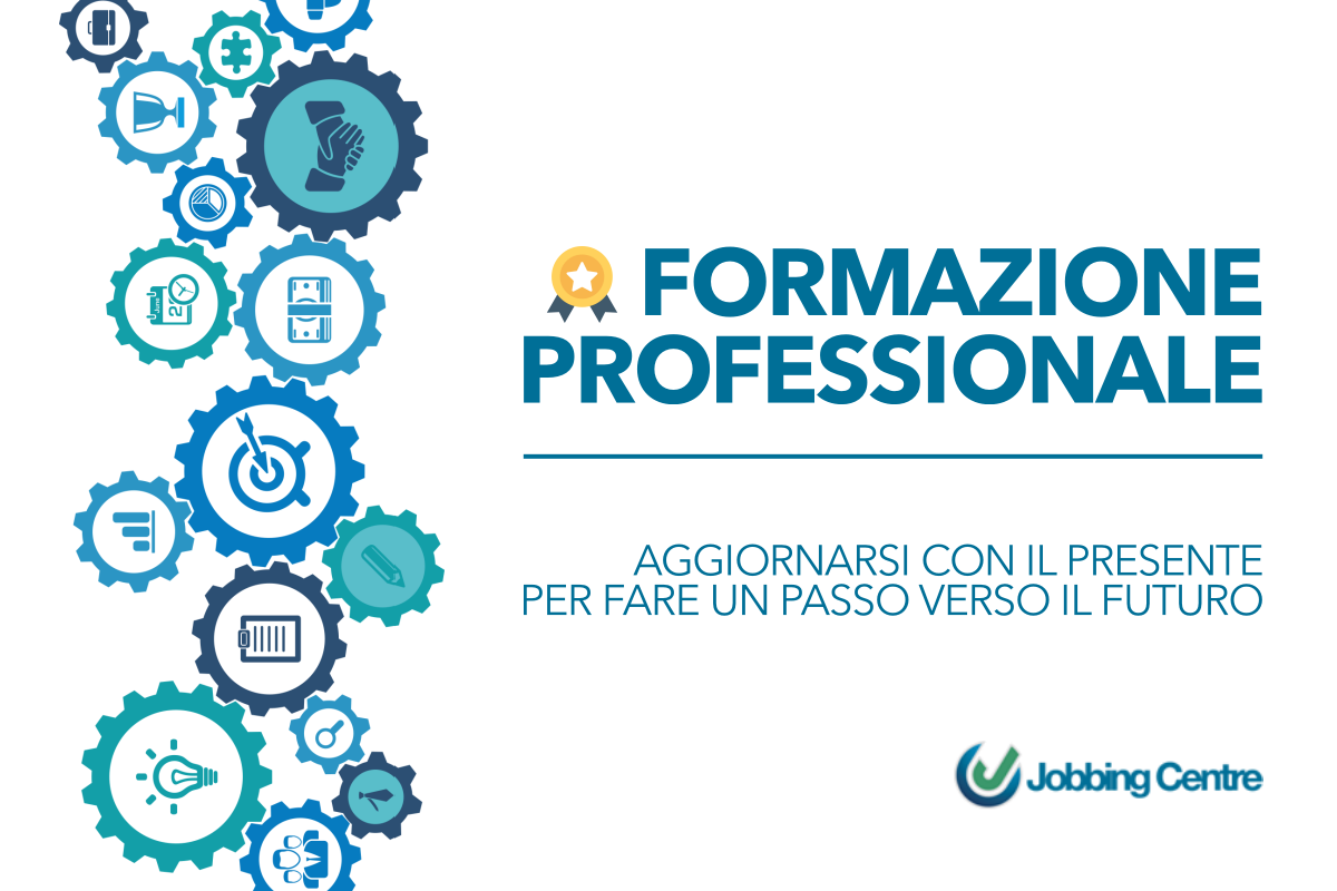 Formazione professionale: aggiornarsi con il presente per fare un passo verso il futuro